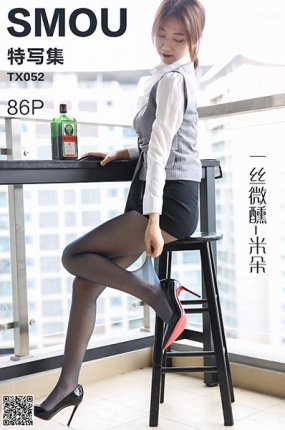 丝慕写真 特写集 TX052 米朵《一丝微醺》[87P／198MB]预览图