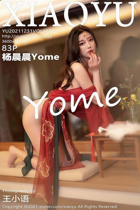 [XIAOYU语画界]2021.12.31 VOL.688 杨晨晨Yome[83+1P／671MB]预览图