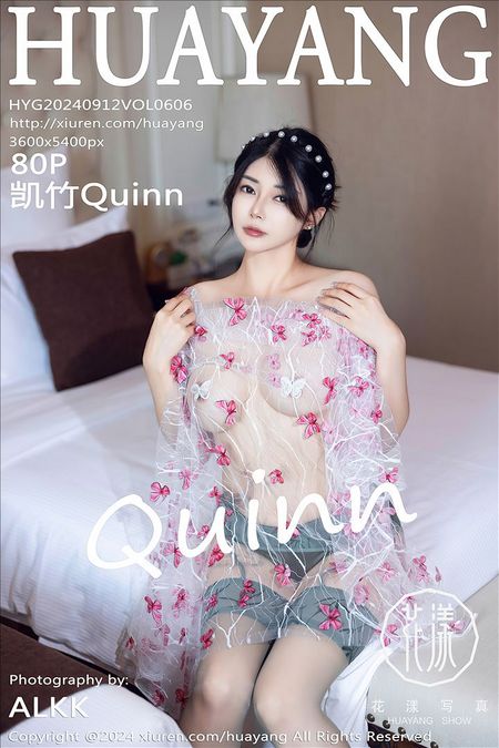 [HuaYang花漾]2024.09.12 VOL.606 凯竹Quinn[80+1P／967MB]预览图