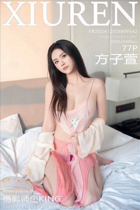 [XIUREN绣人网]2024.12.03 VOL.9542 方子萱[77+1P／601MB]预览图