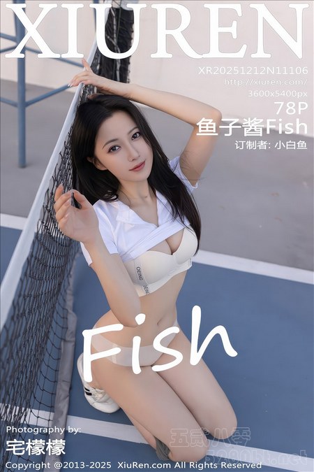 [XIUREN秀人网]2025.12.12 VOL.11106 鱼子酱Fish[78+1P／791MB]预览图