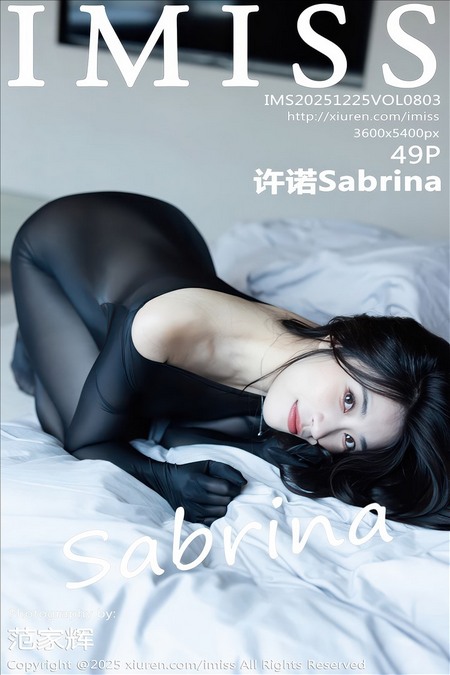 [IMISS爱蜜社] 2025.12.25 VOL.803 许诺Sabrina[49+1P／583MB]推荐预览图